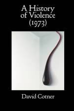 A History of Violence (1973) af David Cotner