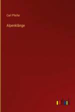 Alpenklänge af Carl Pfeifer