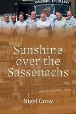 Sunshine over the Sassenachs af Nigel Crew