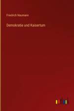 Demokratie und Kaisertum