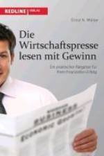 Die Wirtschaftspresse lesen mit Gewinn af Ernst N. Müller