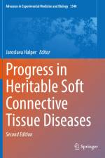 Progress in Heritable Soft Connective Tissue Diseases af Jaroslava Halper
