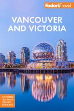 Fodor's Vancouver & Victoria af Fodor's Travel Guides