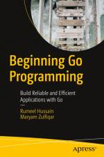 Beginning Go Programming af Maryam Zulfiqar