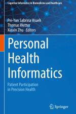 Personal Health Informatics af Pei-Yun Sabrina Hsueh