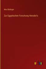 Zur Egyptischen Forschung Herodot's af Max Budinger