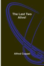 The Last Two Alive! af Alfred Coppel
