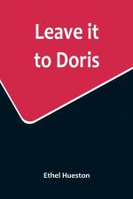 Leave it to Doris af Ethel Hueston