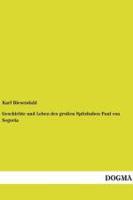 Geschichte und Leben des großen Spitzbuben Paul von Segovia af Karl Biesendahl