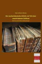 Der neuhochdeutsche Infinitiv als Teil einer umschriebenen Zeitform af Peter Wilhelm Merkes