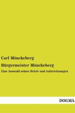 Bürgermeister Mönckeberg af Carl Monckeberg
