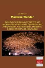 Moderne Wunder af Carl Willmann
