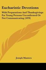 Eucharistic Devotions af Joseph Masters