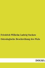 Osteologische Beschreibung des Wals af Friedrich Wilhelm Ludwig Suckow