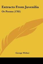 Extracts From Juvenilia af George Wither