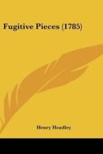 Fugitive Pieces (1785) af Henry Headley