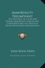 Immortality Triumphant af John Bovee Dods