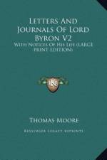 Letters And Journals Of Lord Byron V2 af Thomas Moore