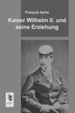 Kaiser Wilhelm II. und seine Erziehung af François Ayme
