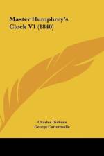 Master Humphrey's Clock V1 (1840) af Charles Dickens