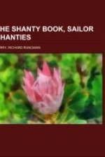 The Shanty Book, Sailor Shanties Volume I af Richard Runciman Terry