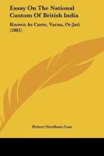 Essay On The National Custom Of British India af Robert Needham Cust