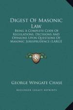 Digest Of Masonic Law af George Wingate Chase