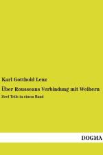 Über Rousseaus Verbindung mit Weibern af Karl Gotthold Lenz