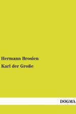 Karl der Große af Hermann Brosien