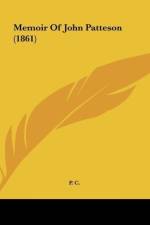 Memoir Of John Patteson (1861) af P. C.