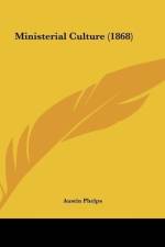 Ministerial Culture (1868) af Austin Phelps