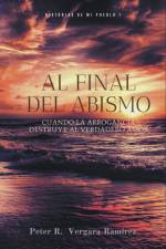 Al Final del Abismo af Peter R. Vergara