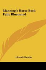 Manning's Horse Book Fully Illustrated af J. Russell Manning