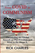 From COVID to Communism af Rick Charles