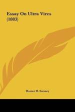 Essay On Ultra Vires (1883) af Homer H. Swaney