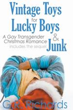 Vintage Toys for Lucky Boys and Junk af G. R. Richards