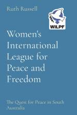 Women's International League for Peace and Freedom af Ruth Russell
