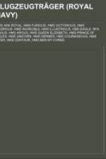 Flugzeugträger (Royal Navy) af Books LLC