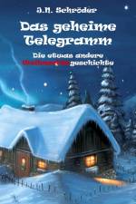 Das geheime Telegramm af J. N. Schröder