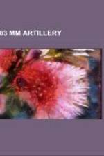203 mm artillery af Source: Wikipedia