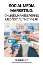 Social Media Marketing af Finn Nielsen