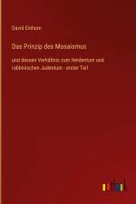 Das Prinzip des Mosaismus af David Einhorn