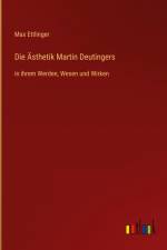 Die Ästhetik Martin Deutingers af Max Ettlinger