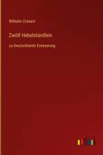 Zwölf Hebelstündlein af Wilhelm Cronert