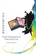 平和と愛の詩的表現 - Poetic Expressions of Peace and Love af Dave Collymore