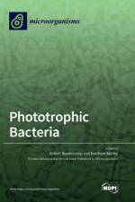 Phototrophic Bacteria af Robert Blankenship