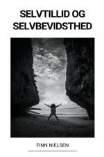 Selvtillid og Selvbevidsthed af Finn Nielsen