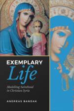 Exemplary Life af Andreas Bandak