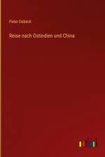 Reise nach Ostindien und China af Peter Osbeck