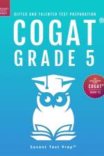 COGAT Grade 5 Test Prep-Gifted and Talented Test Preparation Book - Two Practice Tests for Children in Fifth Grade (Level 11) af Savant Prep
